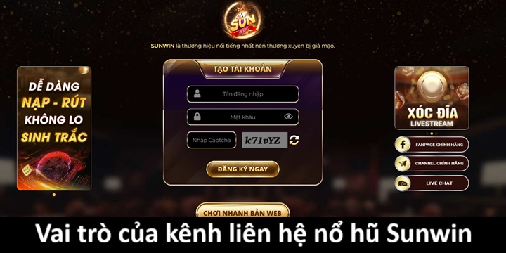 Vai trò của kênh liên hệ nổ hũ Sunwin 