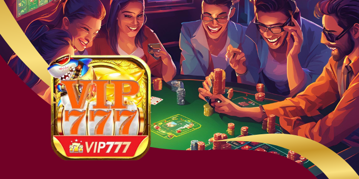 VIP777 - Điểm đến giải trí hấp dẫn hàng đầu châu Á