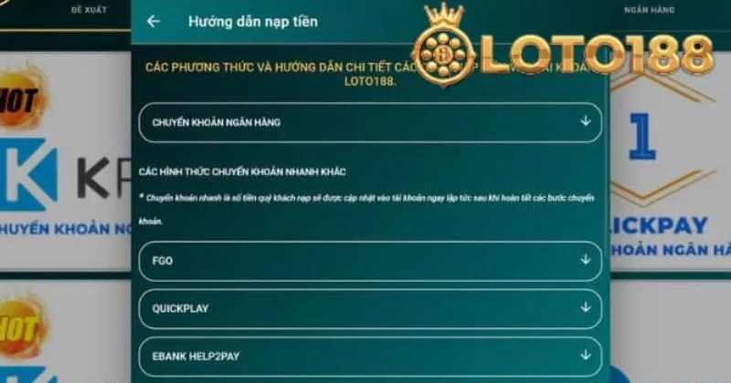 Hướng dẫn quy trình Nạp tiền Loto188